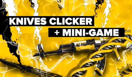 Knives Clicker + Mini-Game