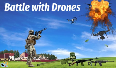 Battle with Drones