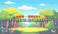 Eco-quest: Secrets of Nature.