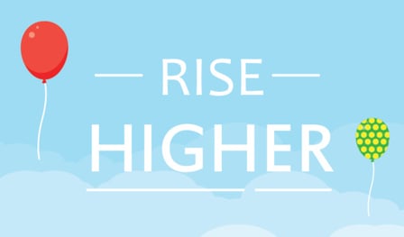 Rise Higher