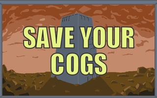 Save Your Cogs