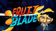 Fruit Blade