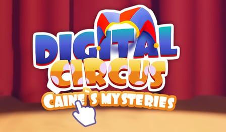 Digital Circus: Caine`s mysteries