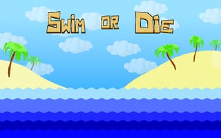 Swim or Die