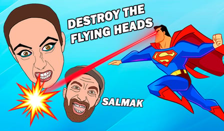 Destroy the Flying Heads Salmak