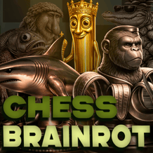 Chess Brainrot