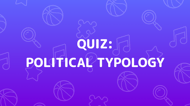 Political Typology Quiz