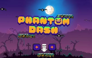 Phantom Dash