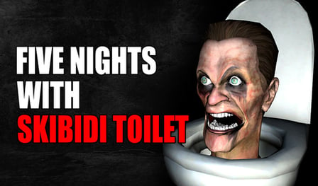 Five Nights with Skibidi Toilet