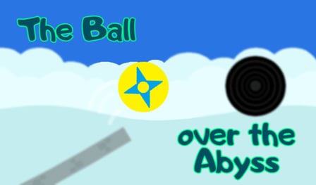 The Ball over the Abyss