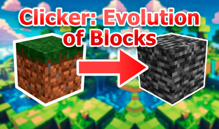 Clicker: Evolution of Blocks