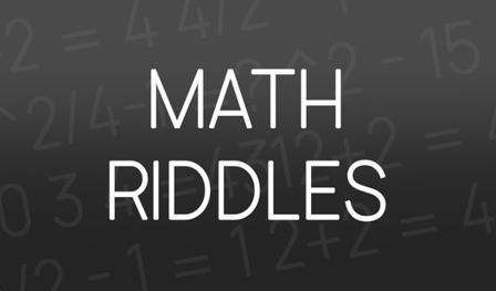 Math: Riddles