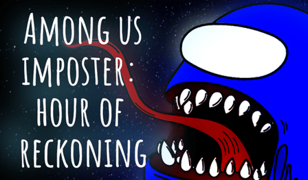 Among us imposter: hour of reckoning