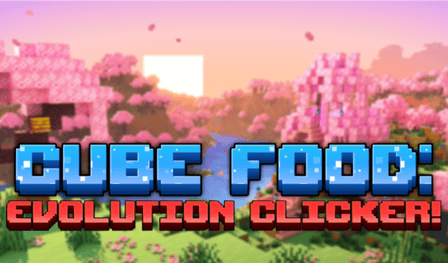 Cube Food: Evolution Clicker!