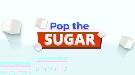 Pop The Sugar