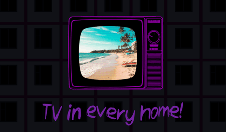 TV in every home!