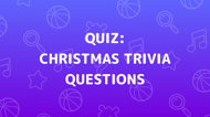 Christmas Trivia Questions Quiz