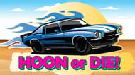 Hoon or Die