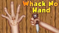 Whack No Hand