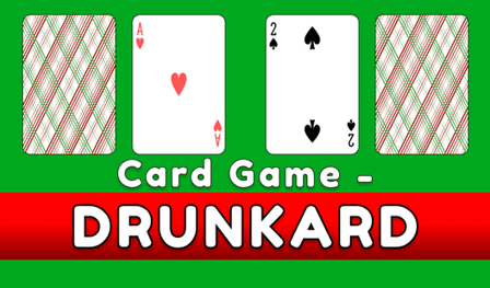 Card Game - Drunkard