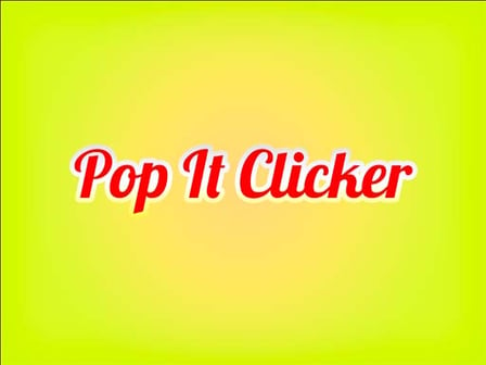 Pop It Clicker