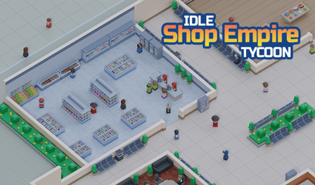 Idle Supermarket Tycoon