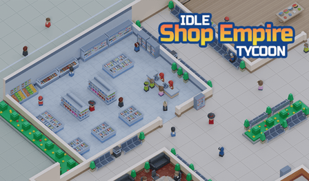 Idle Shop Empire Tycoon