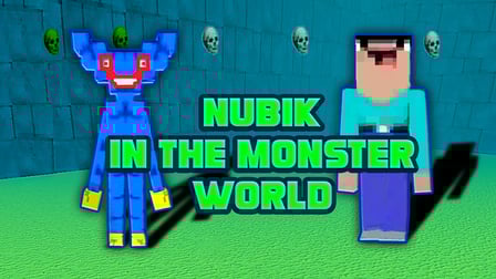 Nubik in the Monster World