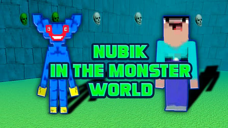 Nubik in the Monster World