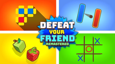 Defeat Your Friend