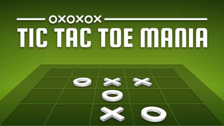 Tic Tac Toe Mania