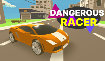 Dangerous Racer