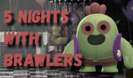 5 Nights with Brawlers
