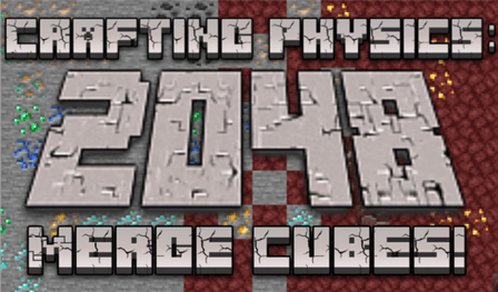 2048 Crafting fisica: unire cubi!