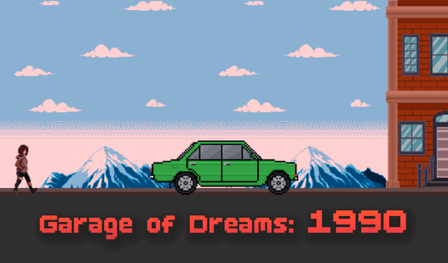 Garage of Dreams: 1990