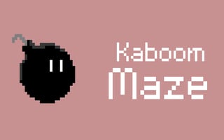 Kaboom Maze