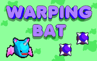 Warping Bat