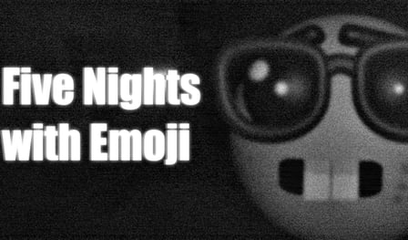 Five Night's with Emoji