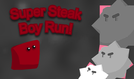 Super Steak Boy Run!