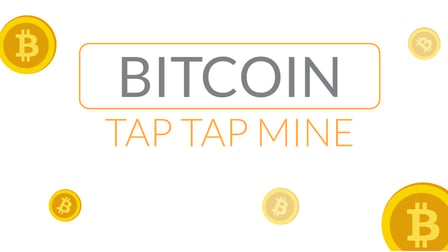 Bitcoin Tap Tap Mine