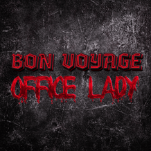 Bon Voyage Office Lady