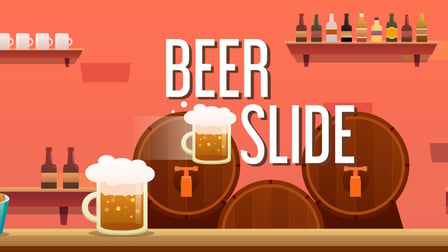 Beer Slide