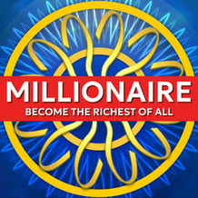 Millionaire Become the richest of all