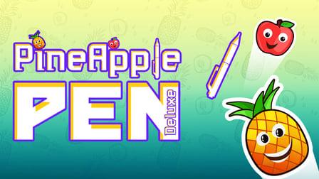 PineApplePen Deluxe