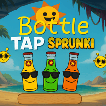 Bottle Tap Sprunki