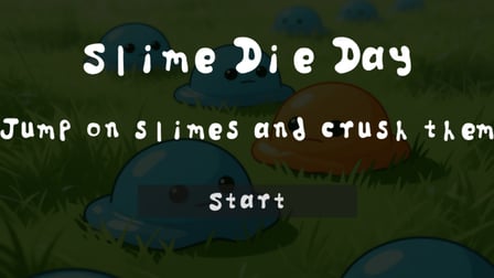 Slime Die Day - Screenshot 2