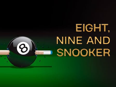 Nine, Eight and Snooker