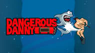 Dangerous Danny