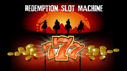 Redemption Slot Machine