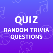 Random Trivia Questions Quiz